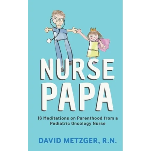 Nurse Papa - Paperback