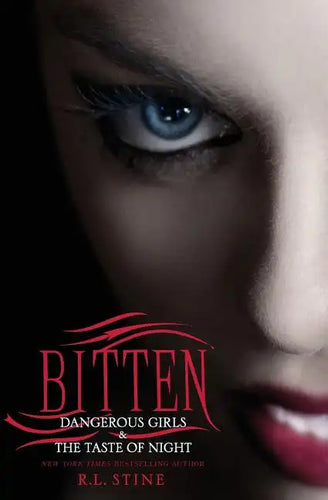 Bitten: Dangerous Girls & the Taste of Night - Paperback