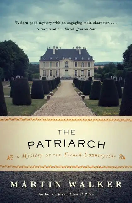 The Patriarch: A Mystery of the French Countryside - Paperback