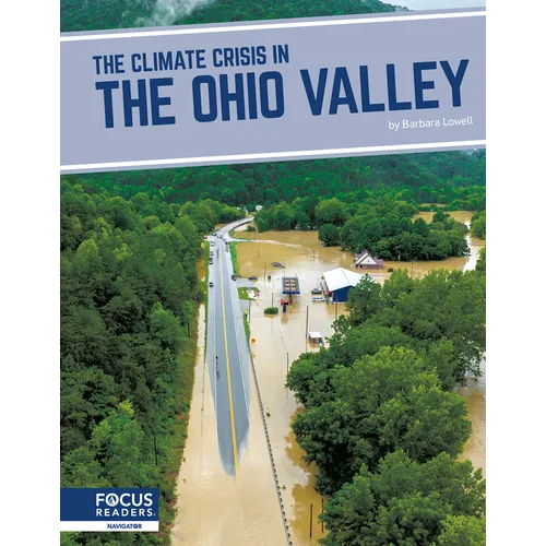 The Climate Crisis in the Ohio Valley - Library Binding