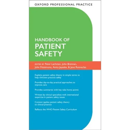 Oxford Professional Practice: Handbook of Patient Safety - Paperback