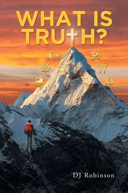 What Is Truth? - Paperback
