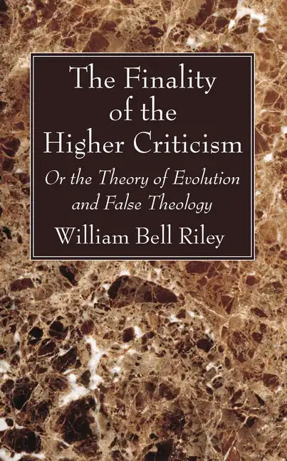 The Finality of the Higher Criticism - Paperback