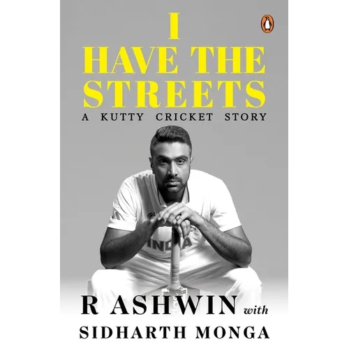 I Have the Streets: A Kutti Cricket Story - Hardcover