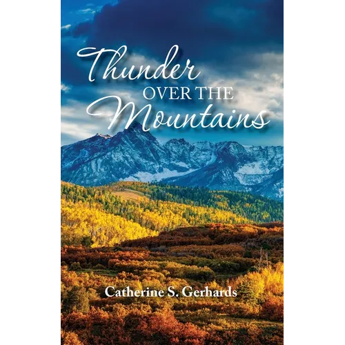 Thunder Over the Mountains - Paperback