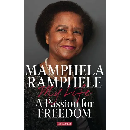 A Passion for Freedom: My Life - Paperback