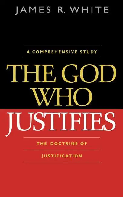 The God Who Justifies - Paperback