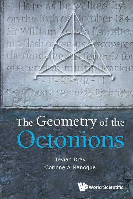 The Geometry of the Octonions - Paperback