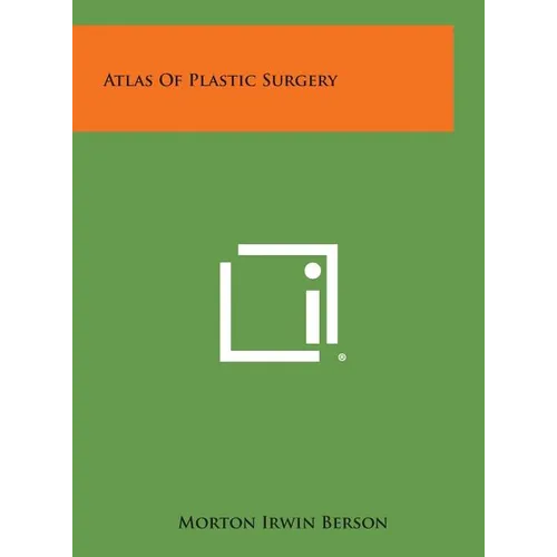 Atlas of Plastic Surgery - Hardcover