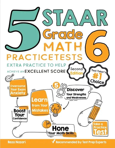 5 STAAR Grade 6 Math Practice Tests: Extra Practice to Help Achieve an Excellent Score - Paperback
