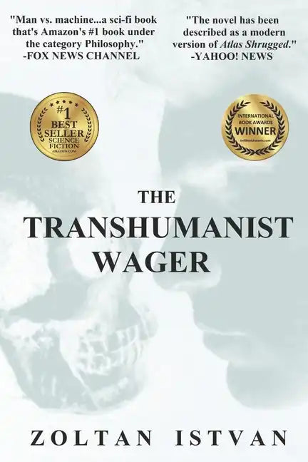 The Transhumanist Wager - Paperback