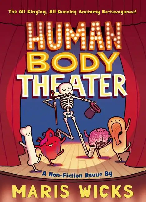 Human Body Theater: A Non-Fiction Revue - Paperback