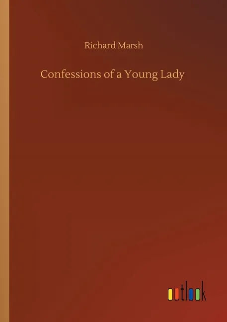 Confessions of a Young Lady - Paperback