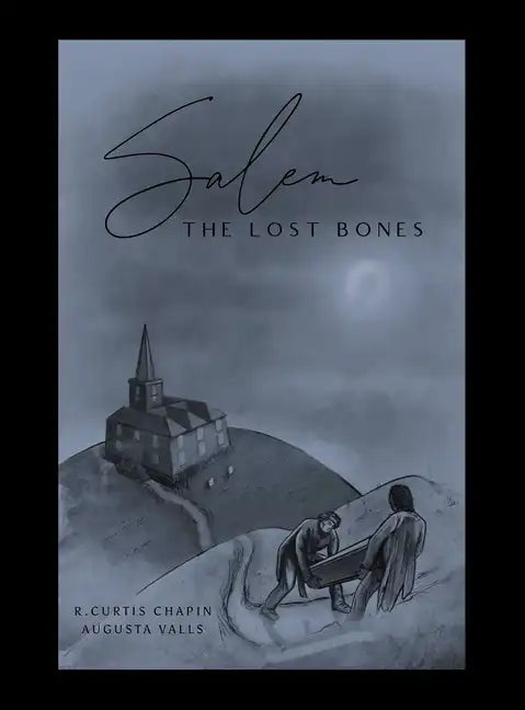 Salem: The Lost Bones - Hardcover
