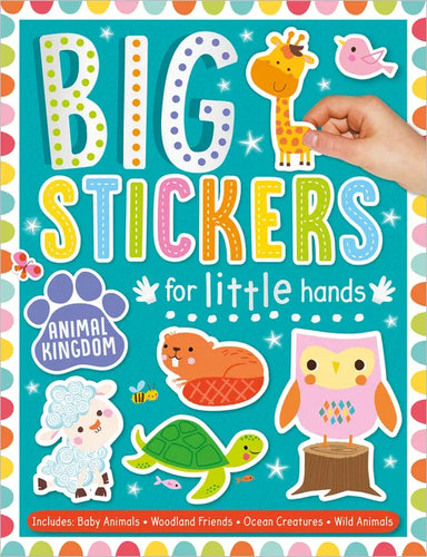 Big Stickers for Little Hands Animal Kingdom - Paperback