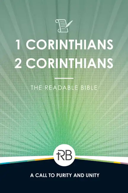 The Readable Bible: 1 & 2 Corinthians - Paperback