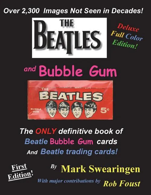The Beatles and Bubble Gum Deluxe Color Edition - Paperback