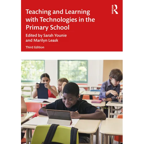 Teaching and Learning with Technologies in the Primary School - Paperback