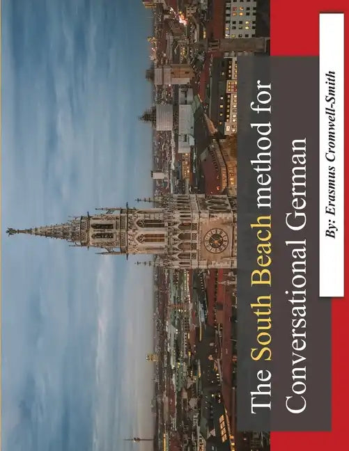 The South Beach method for Conversational German - Paperback