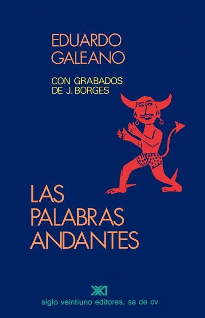 Las Palabras Andantes - Paperback