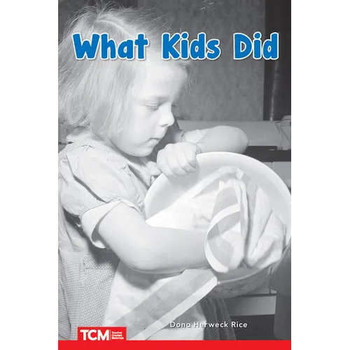 What Kids Did: Level 1: Book 28 - Paperback