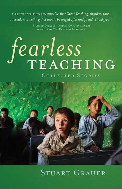 Fearless Teaching: Collected Stories - Paperback