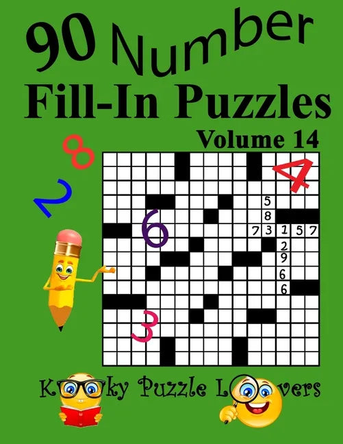 Number Fill-In Puzzles, Volume 14: 90 Puzzles - Paperback