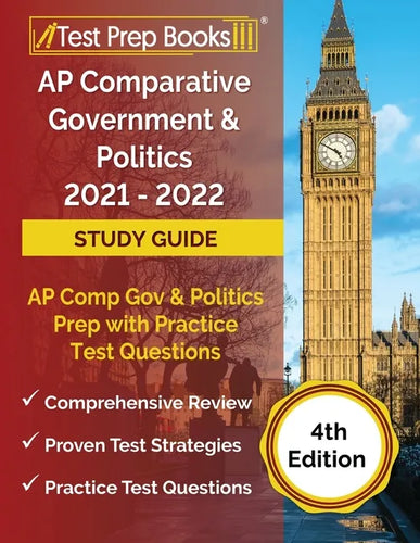 AP Comparative Government and Politics 2021 - 2022 Study Guide: AP Comp Gov and Politics Prep with Practice Test Questions [4th Edition] - Paperback