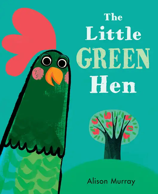 The Little Green Hen - Hardcover