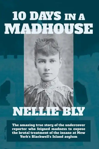 Ten Days in a Madhouse - Paperback