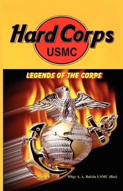 Hard Corps - Legends of the Corps - Paperback