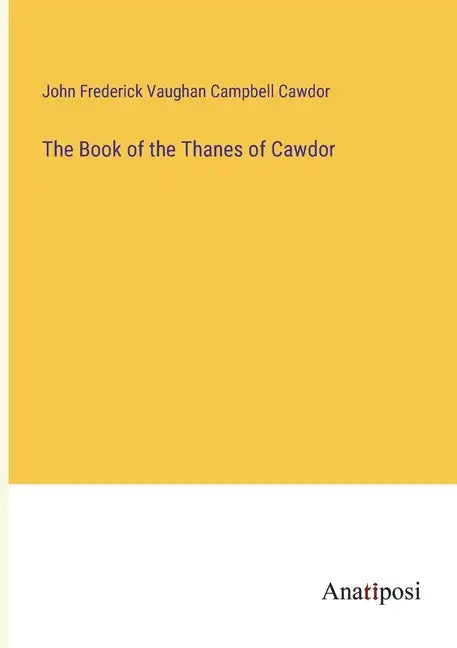 The Book of the Thanes of Cawdor - Paperback