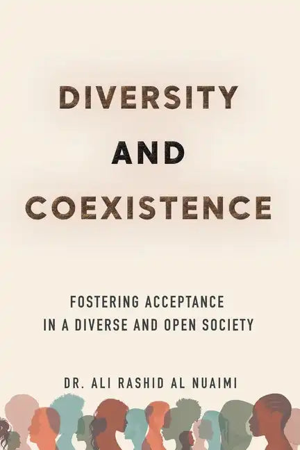 Diversity and Coexistence: Fostering Acceptance in a Diverse and Open Society - Paperback