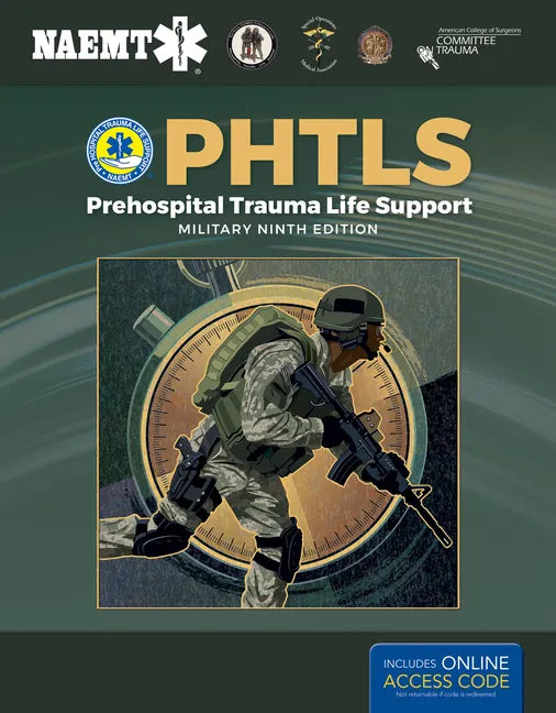 Phtls: Prehospital Trauma Life Support, Military Edition: Prehospital Trauma Life Support, Military Edition - Paperback