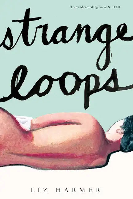 Strange Loops - Hardcover