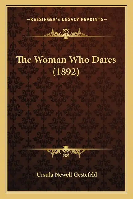 The Woman Who Dares (1892) - Paperback