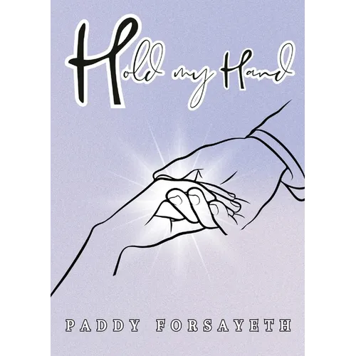 Hold my Hand - Paperback