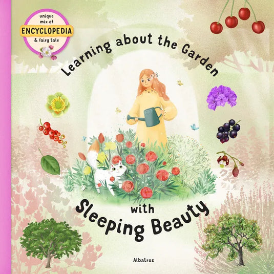 Learning about the Garden with Sleeping Beauty - Hardcover
