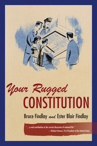 Your Rugged Constitution - Hardcover