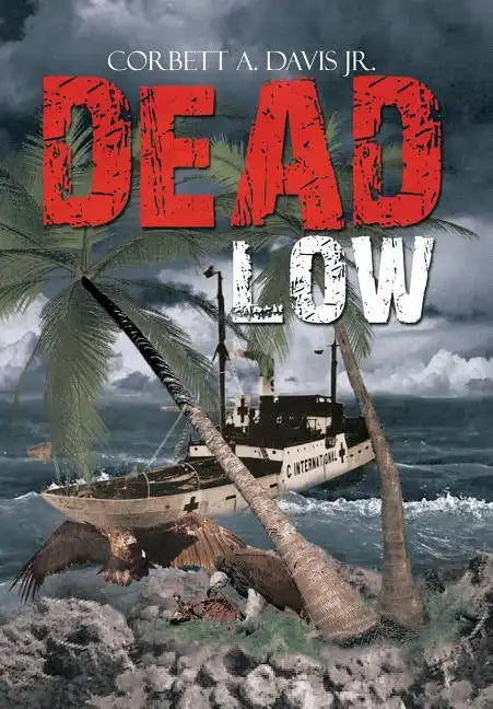 Dead Low - Hardcover