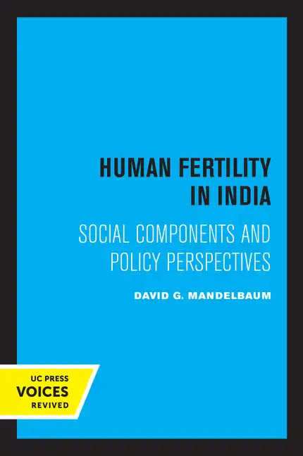 Human Fertility in India: Social Components and Policy Perspectives - Paperback