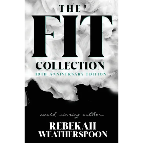 The Fit Collection: 10th Anniversary Edition - Paperback