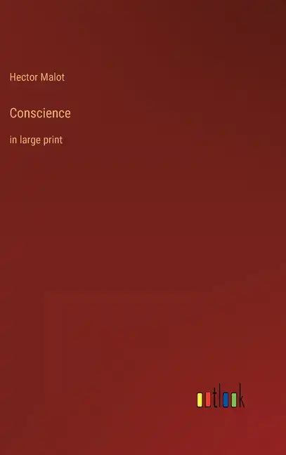 Conscience: in large print - Hardcover