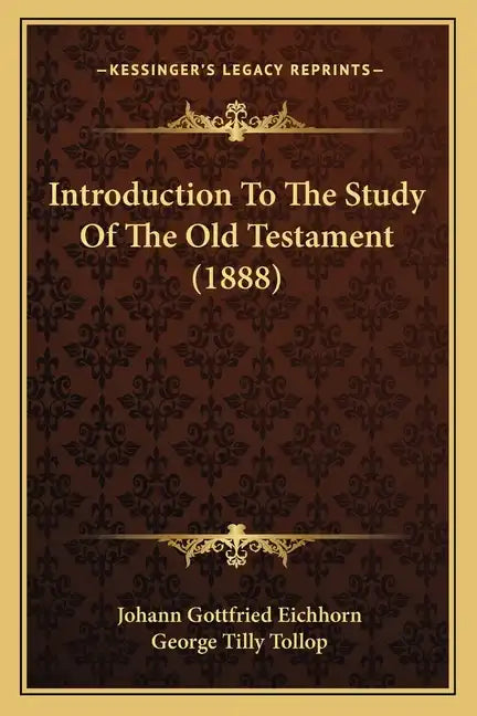 Introduction To The Study Of The Old Testament (1888) - Paperback