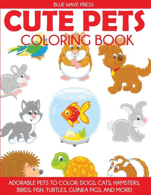 Cute Pets Coloring Book - Paperback