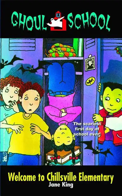 Welcome to Chillsville Elementary - Paperback