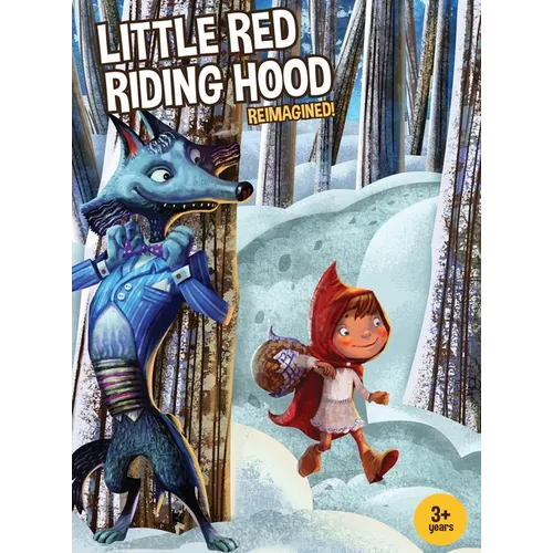Little Red Riding Hood Reimagined! - Hardcover