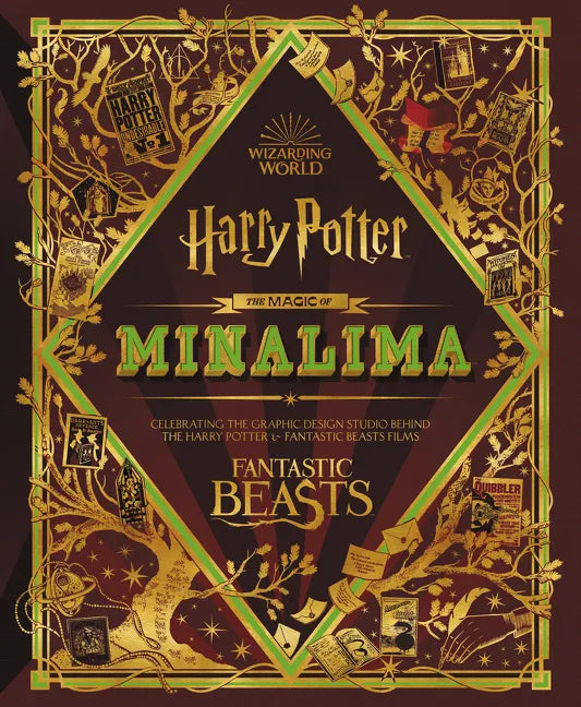 The Magic of Minalima: Celebrating the Graphic Design Studio Behind the Harry Potter & Fantastic Beasts Films - Hardcover