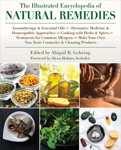 The Illustrated Encyclopedia of Natural Remedies - Paperback