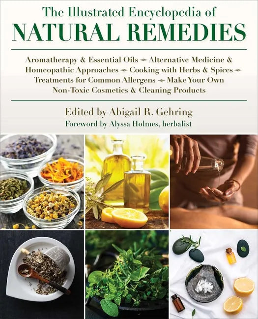 The Illustrated Encyclopedia of Natural Remedies - Paperback